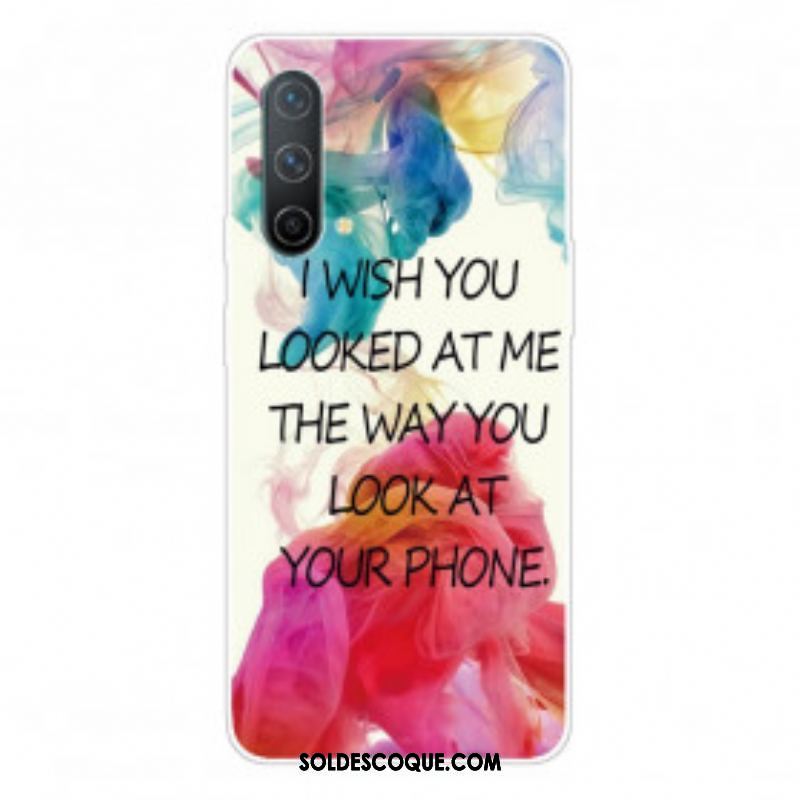 Coque OnePlus Nord CE 5G I Wish You Looked At Me