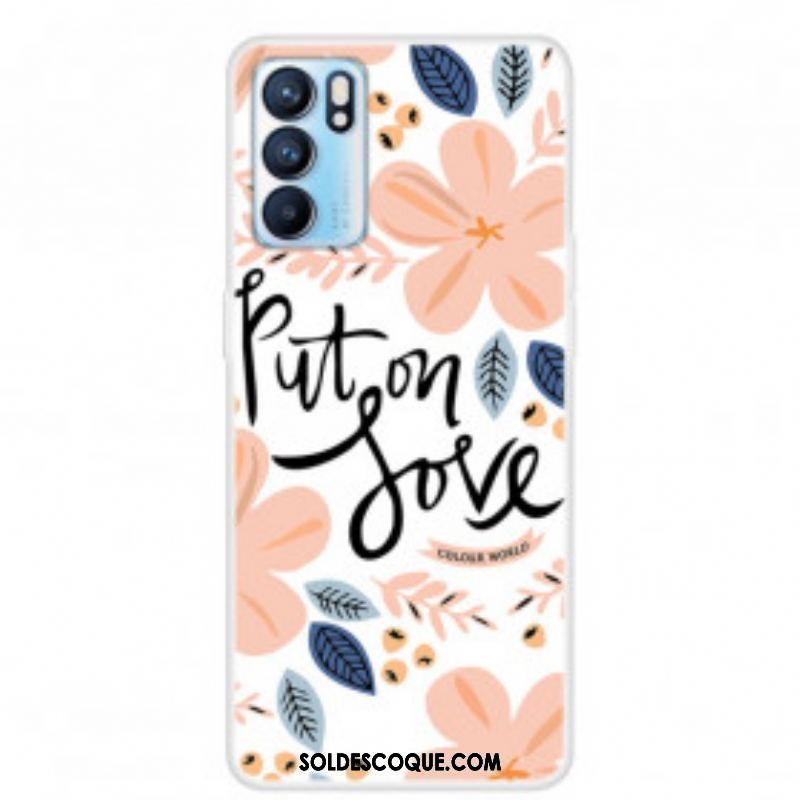 Coque Oppo Reno 6 5G Put On Love