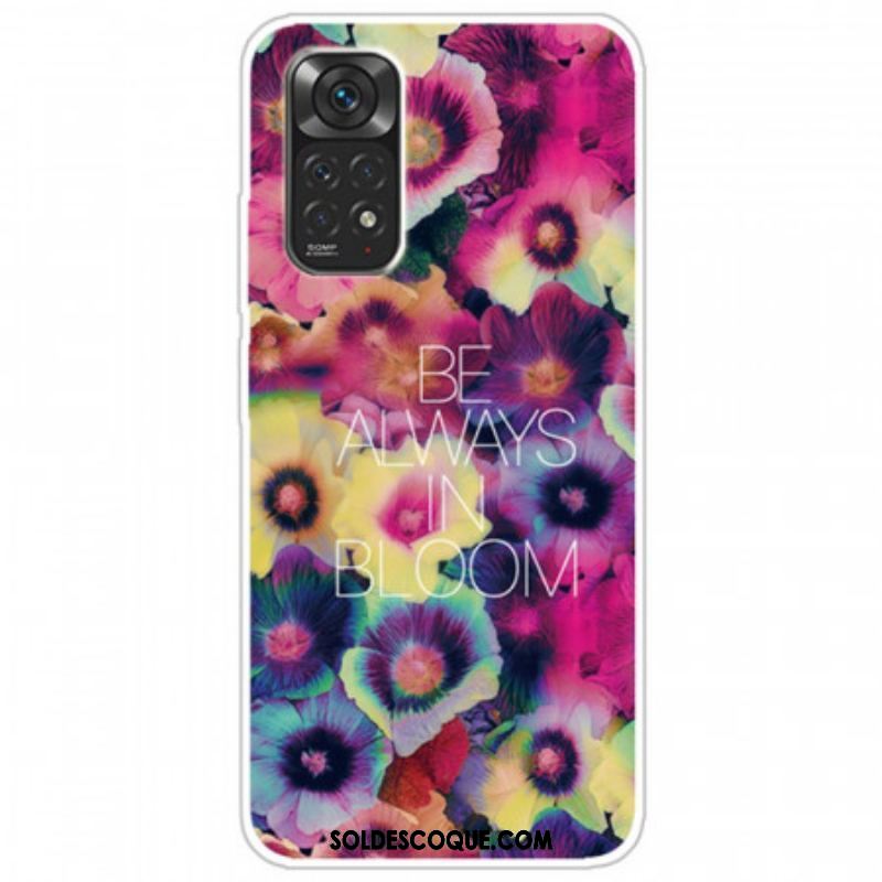 Coque Xiaomi Redmi Note 11 Pro /  Note 11 Pro 5G Be Always in Bloom