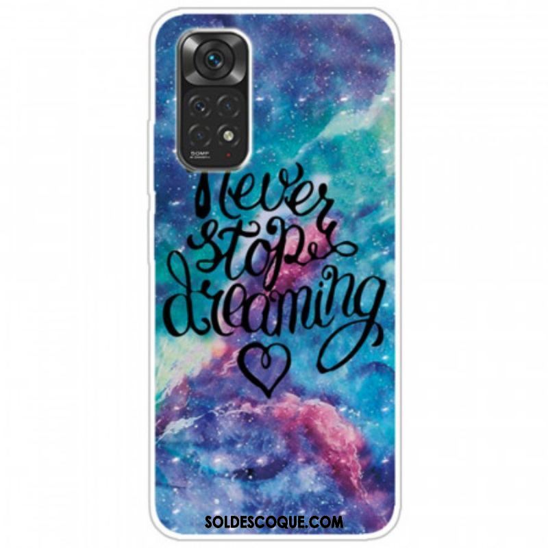 Coque Xiaomi Redmi Note 11 Pro /  Note 11 Pro 5G Never Stop Dreaming