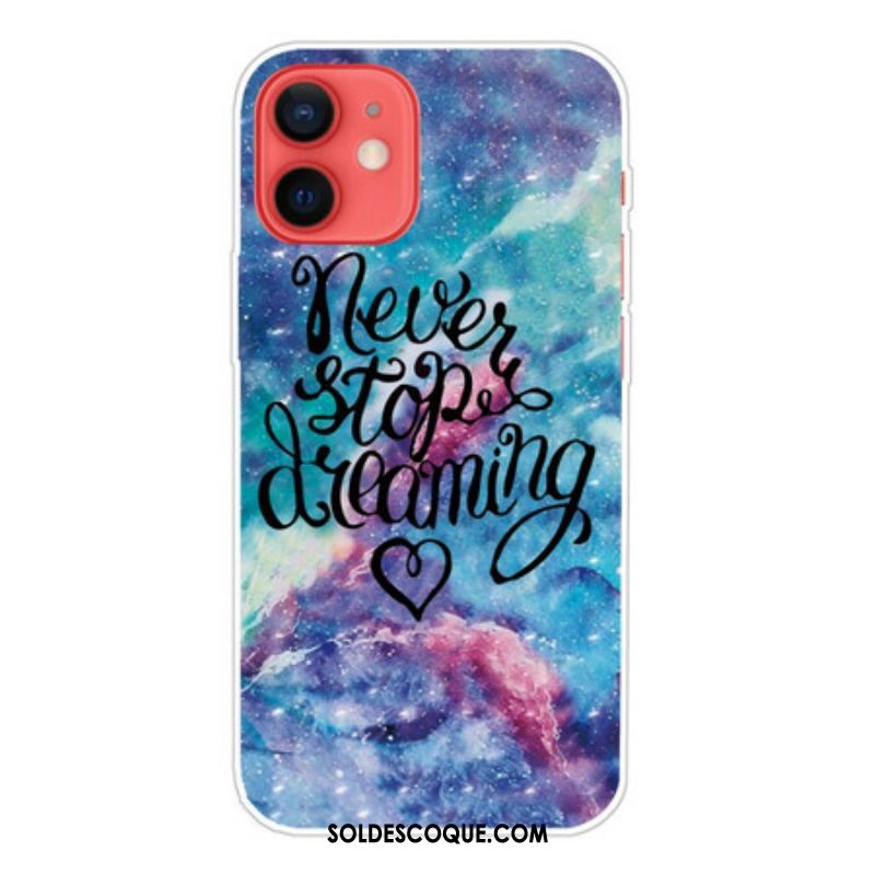 Coque iPhone 13 Mini Never Stop Dreaming