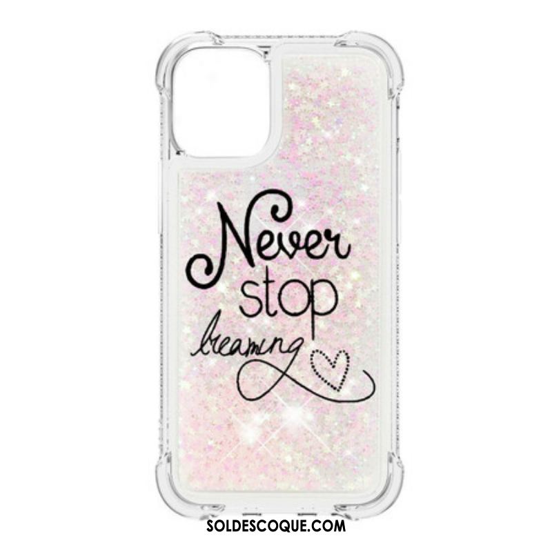 Coque iPhone 13 Mini Never Stop Dreaming Paillettes