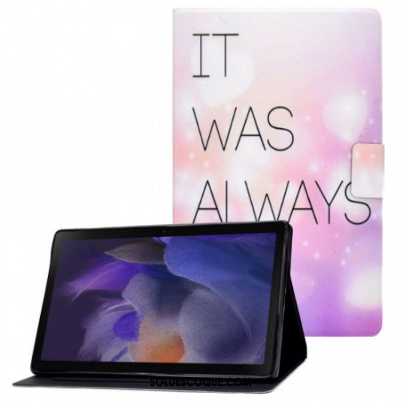 Housse Samsung Galaxy Tab A8 (2021) It Was Always You